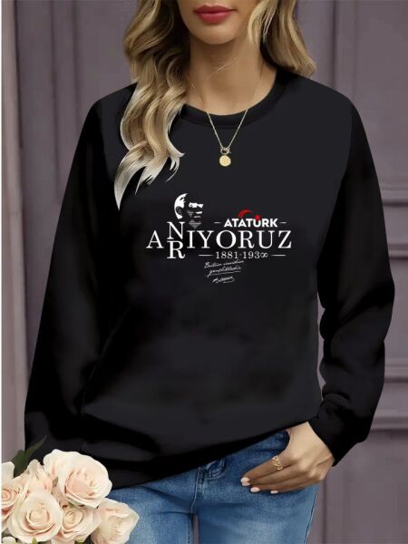 Kadın Uzun Kollu 10 Kasım Atatürkü Anma Gününe Özel Viskon İki İplik Kumaş Sweat